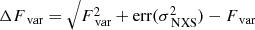 Mathematical equation: $$ \begin{aligned} \Delta F_\text{ var} = \sqrt{ F_\text{ var}^{2} + \mathrm{err}( \sigma _\text{ NXS}^{2} ) } - F_\text{ var} \end{aligned} $$