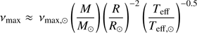 $$ \begin{aligned}&\nu _{\rm max} \approx \, \nu _{\rm max,\odot }\left(\frac{M}{M_{\odot }}\right) \left(\frac{R}{R_{\odot }}\right)^{-2} \left(\frac{T_{\rm eff}}{T_{\rm eff,\odot }}\right)^{-0.5}\end{aligned} $$