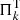 $ \Pi _k^{\rm{T}} $