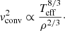 $$ \begin{aligned} v_{\rm conv}^2 \propto \frac{T_{\rm eff}^{{8}/{3}}}{\rho ^{{2}/{3}}}\cdot \end{aligned} $$