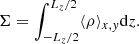 $$ \begin{aligned} \Sigma =\int _{-L_z/2}^{L_z/2}\langle {\rho }\rangle _{x,y} \mathrm{d}z. \end{aligned} $$