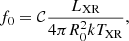 $$ \begin{aligned} f_0 = \mathcal{C}\frac{L_{\rm XR}}{4\pi R_0^2kT_{\rm XR}}, \end{aligned} $$