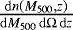$\frac{\mathrm{d}n\left(M_{\mathrm{500}},z\right)}{\mathrm{d}M_{\mathrm{500}}\,\mathrm{d}{\mathrm\Omega}\,\mathrm{d}z}$