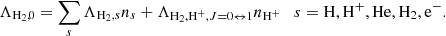 Mathematical equation: $$ \begin{aligned} \Lambda _{{\mathrm{H} }_2,0} = \sum _s \Lambda _{{\mathrm{H} }_2,s}n_s +\Lambda _{{\mathrm{H} }_2,{\mathrm{H} }^+,J=0\leftrightarrow 1}n_{{\mathrm{H} }^+}\quad s={\mathrm{H} }, {\mathrm{H} }^+, {\mathrm{He} }, {\mathrm{H} }_2, \mathrm{e}^-. \end{aligned} $$