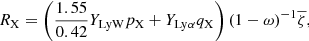 Mathematical equation: $$ \begin{aligned} R_{\mathrm{X} }=\left(\frac{1.55}{0.42}Y_{\mathrm{LyW} }p_{\mathrm{X} }+Y_{\mathrm{Ly} \alpha }q_{\mathrm{X} }\right) (1-\omega )^{-1}\overline{\zeta }, \end{aligned} $$