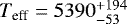${T}_{\textrm{eff}} = 5390_{-53}^{&#x002B;194}$