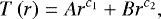 \begin{equation*} T\left(r\right)=Ar^{c_1}&#x002B; Br^{c_2},\end{equation*}