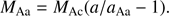 $$ \begin{aligned} M_{\rm Aa}=M_{\rm Ac} (a/a_{\rm Aa} - 1). \end{aligned} $$