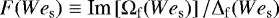 Mathematical equation: $F({{We}}_{\rm{s}} ) \equiv {\mathop{\textrm{Im}}\nolimits} \left[ {\mathrm{\Omega} _{\rm{f}} ({{We}}_{\rm{s}} )} \right]/{\mathrm{\Delta}} _{\rm{f}} ({{We}}_{\rm{s}} )$