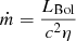 Mathematical equation: $$ \begin{aligned} \dot{m}=\frac{L_{\rm Bol}}{c^{2}\eta } \end{aligned} $$