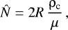 Mathematical equation: \begin{equation*} \hat{N}= 2 R \, {\mathrm{\rho}_{\textrm{c}} \over \mu} \,, \end{equation*}