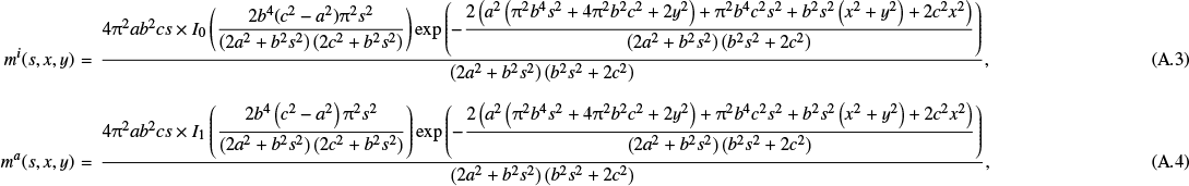Mathematical equation: \begin{eqnarray}m^i(s,x,y)&=&\displaystyle\frac{4 \mathrm{\pi} ^2 a b^2 c s \times I_0\left(\displaystyle\frac{2 b^4 (c^2-a^2) \mathrm{\pi} ^2 s^2}{\left(2 a^2+b^2 s^2\right) \left(2 c^2+b^2 s^2\right)}\right) \exp \left(-\displaystyle\frac{2 \left(a^2 \left(\mathrm{\pi} ^2 b^4 s^2+4 \mathrm{\pi} ^2 b^2 c^2+2 y^2\right)+\mathrm{\pi} ^2 b^4 c^2 s^2+b^2 s^2 \left(x^2+y^2\right)+2 c^2 x^2\right)}{\left(2 a^2+b^2 s^2\right) \left(b^2 s^2+2 c^2\right)}\right)}{\left(2 a^2+b^2 s^2\right) \left(b^2 s^2+2 c^2\right)},\\[5pt] m^a(s,x,y)&=&\displaystyle\frac{4 \mathrm{\pi} ^2 a b^2 c s \times I_1\left(\displaystyle\frac{2 b^4 \left(c^2-a^2\right) \mathrm{\pi} ^2 s^2}{\left(2 a^2+b^2 s^2\right) \left(2 c^2+b^2 s^2\right)}\right) \exp \left(-\displaystyle\frac{2 \left(a^2 \left(\mathrm{\pi} ^2 b^4 s^2+4 \mathrm{\pi} ^2 b^2 c^2+2 y^2\right)+\mathrm{\pi} ^2 b^4 c^2 s^2+b^2 s^2 \left(x^2+y^2\right)+2 c^2 x^2\right)}{\left(2 a^2+b^2 s^2\right) \left(b^2 s^2+2 c^2\right)}\right)}{\left(2 a^2+b^2 s^2\right) \left(b^2 s^2+2 c^2\right)}, \end{eqnarray}
