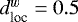 Mathematical equation: $d_{\textrm{loc}}^w=0.5$