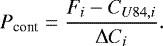 Mathematical equation: \begin{equation*} P_{\textrm{cont}}=\frac{F_i-C_{U84,i}}{{\mathrm \Delta} C_i} .\end{equation*}