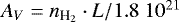 Mathematical equation: $A_V = n_{\textrm{H}_{2}} \cdot L/1.8~10^{21}$