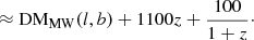 Mathematical equation: $$ \begin{aligned}&\approx \mathrm{{DM}}_{\rm {MW}}({l},{b})+1100 {z} + \frac{100}{1+{z}}\cdot \end{aligned} $$