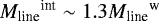 Mathematical equation: ${M_{\textrm{line}}}^{\textrm{int}}\sim1.3{M_{\textrm{line}}}^{\textrm{w}}$