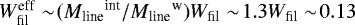 Mathematical equation: $W_{\textrm{fil}}^{\textrm{eff}}\sim\!({M_{\textrm{line}}}^{\textrm{int}}/{M_{\textrm{line}}}^{\textrm{w}})W_{\textrm{fil}}\sim\!1.3W_{\textrm{fil}}\sim\!0.13$