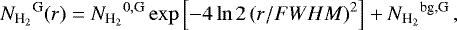 Mathematical equation: \begin{equation*}{N_{\textrm{H}_{2}}}^{\textrm{G}}(r) = {N_{\textrm{H}_{2}}}^{0,\textrm{G}}\exp\left[-4\ln2\,(r/FWHM)^2\right]+ {N_{\textrm{H}_{2}}}^{\textrm{bg,G}}\,, \end{equation*}