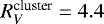 Mathematical equation: $R_{V}^{\text{cluster}}=4.4$
