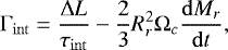 Mathematical equation: \begin{equation*} \Gamma_{\mathrm{int}} = \dfrac{\Delta L}{\tau_{\mathrm{int}}} - \frac{2}{3} R_r^2 \Omega_c \dfrac{\mathrm{d} M_r}{\mathrm{d} t},\end{equation*}