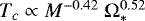 Mathematical equation: $T_c \propto M^{-0.42}\ \Omega_*^{0.52}$