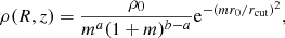 Mathematical equation: $$ \begin{aligned} \rho (R,z) = \frac{\rho _0}{m^a(1+m)^{b-a}}\mathrm{e}^{-(m r_0/r_{\rm cut})^2}, \end{aligned} $$