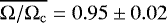 Mathematical equation: $\overline{\Omega/\Omega_{\rm{c}}}=0.95\pm0.02$