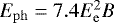 Mathematical equation: $E_{\mathrm{ph}}= 7.4 E_{\mathrm{e}}^2B$