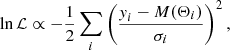 Mathematical equation: $$ \begin{aligned} \ln \mathcal{L} \propto - \frac{1}{2} \sum _i \left( \frac{\textit{y}_i - M(\Theta _i)}{\sigma _i} \right)^{2} , \end{aligned} $$