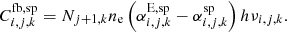 Mathematical equation: $$ \begin{aligned} C_{i,j,k}^{{\mathrm{fb},\mathrm{sp}}} = N_{j+1,k} n_{\mathrm{e} } \left(\alpha _{i,j,k}^{{\mathrm{E},\mathrm{sp}}} - \alpha _{i,j,k}^{\mathrm{sp} } \right) h \nu _{i,j,k}. \end{aligned} $$