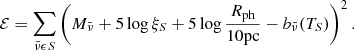 Mathematical equation: $$ \begin{aligned} \mathcal{E} = \sum _{\bar{\nu } \epsilon S} \left( M_{\bar{\nu }} + 5 \log \xi _S + 5 \log \frac{R_{\mathrm{ph} }}{10 \mathrm{pc}} - b_{\bar{\nu }}(T_S) \right)^2. \end{aligned} $$