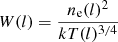 Mathematical equation: $ W(l)=\frac{n_{\mathrm{e}}(l)^2}{kT(l)^{3/4}} $