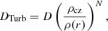 Mathematical equation: $$ \begin{aligned} D_{\rm Turb}=D\left( \frac{\rho _{\mathrm{cz} }}{\rho (r)} \right)^{N}, \end{aligned} $$