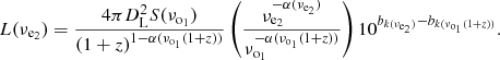 Mathematical equation: $$ \begin{aligned} L(\nu _{\mathrm{e}_2})=\frac{4\pi D_{\rm L}^2 S(\nu _{\mathrm{o}_1})}{(1+z)^{1-\alpha (\nu _{\mathrm{o}_1}(1+z))}}\left(\frac{\nu _{\mathrm{e}_2}^{-\alpha (\nu _{\mathrm{e}_2})}}{\nu _{\mathrm{o}_1}^{-\alpha (\nu _{\mathrm{o}_1}(1+z))}}\right)10^{b_{k(\nu _{\mathrm{e}_2})}-b_{k(\nu _{\mathrm{o}_1}(1+z))}}. \end{aligned} $$