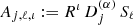 Mathematical equation: $ A_{j,\ell,\iota} := R^{\iota} \, D_{j}^{(\alpha)} \, S_\ell $