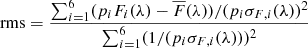 Mathematical equation: $$ \begin{aligned} \mathrm{rms} = \frac{\sum _{i=1}^6 (p_i F_i(\lambda ) - \overline{F}(\lambda )) / (p_i \sigma _{F,i}(\lambda ))^2}{\sum _{i=1}^6 (1/(p_i \sigma _{F,i}(\lambda )))^2} \end{aligned} $$