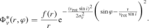 Mathematical equation: $$ \begin{aligned} \Phi _{{ v}}^{*} (r, \varphi ) = \frac{f(r)}{r} \mathrm{e}^{-\frac{({ v}_{\rm rot} \sin i)^2}{2 \sigma _{ v} ^2}\bigg (\sin \varphi - \frac{v}{{ v}_{\rm rot}\sin i}\bigg )^2}\cdot \end{aligned} $$