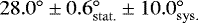 Mathematical equation: $28.0^{\circ} \pm 0.6^{\circ}_{\mathrm{stat.}} \pm 10.0^{\circ}_{\mathrm{sys.}}$