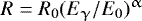 Mathematical equation: $R=R_0(E_{\upgamma}/E_0)^{\upalpha}$