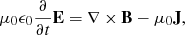 Mathematical equation: $$ \begin{aligned} \mu _0 \epsilon _0 \frac{\partial }{\partial t}\mathbf E = \nabla \times \mathbf B - \mu _0 \mathbf J , \end{aligned} $$