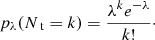 Mathematical equation: $$ \begin{aligned} p_\lambda (N_\text{ t}=k) = \frac{\lambda ^{k} e^{-\lambda }}{k!}\cdot \end{aligned} $$