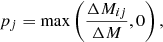 Mathematical equation: $$ \begin{aligned} p_{j} = \max \left(\frac{\Delta M_{ij}}{\Delta M}, 0\right), \end{aligned} $$