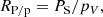 $$ \begin{aligned} R_{\rm {P/p}} = P_{\rm {S}} / p_{V}, \end{aligned} $$