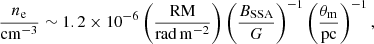 $$ \begin{aligned} \frac{n_{\rm e}}{\mathrm{{cm}}^{-3}} \sim 1.2\times 10^{-6} \left( \frac{\mathrm{{RM}}}{\mathrm{{rad}}\,\mathrm{{m}}^{-2}} \right) \left( \frac{B_{\rm SSA}}{{G}} \right)^{-1} \left( \frac{\theta _{\rm m}}{\mathrm{pc}} \right)^{-1}, \end{aligned} $$