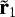 $\tilde{\textbf{r}}_{1}$