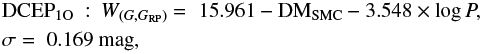 \begin{equation*} \begin{split} &\textrm{DCEP_{1O}~}:~W_{(G, G_{\textrm{RP}})} =\;15.961 - \textrm{DM}_{\textrm{SMC}} -3.548 \times \log P,\\ &\sigma=\;0.169~\textrm{mag}, \end{split}\end{equation*}