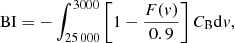 $$ \begin{aligned} {\mathrm{BI} } = - \int ^{3000}_{25\,000} \left[ 1 - \frac{F({v})}{0.9} \right] C_{\rm B} \mathrm{d}{v}, \end{aligned} $$