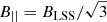 $ B_{\mathrm{||}}=B_{\mathrm{LSS}}/\sqrt{3} $