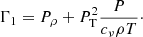 $$ \begin{aligned} \Gamma _1=P_\rho + P^2_{\rm T} \frac{P}{c_\nu \rho T}\cdot \end{aligned} $$